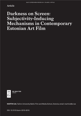 Subjectivity-Inducing Mechanisms in Contemporary Estonian Art Film