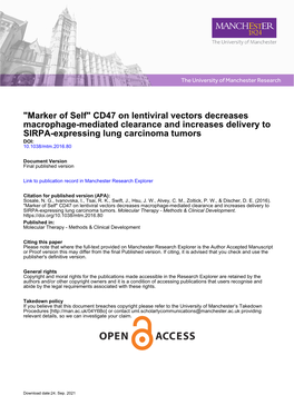 CD47 on Lentiviral Vectors Decreases Macrophage-Mediated Clearance and Increases Delivery to SIRPA-Expressing Lung Carcinoma Tumors DOI: 10.1038/Mtm.2016.80