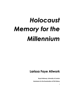 Holocaust Memory for the Millennium