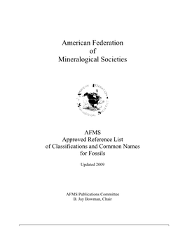 AFMS Approved Reference List of Classifications and Common Names for Fossils