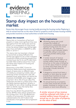 Stamp Duty Impact on the Housing Market Stamp Duty Discourages House Moving Locally, Jamming the Housing Market