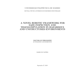 A Novel Robotic Framework for Safe Inspection and Telemanipulation in Hazardous and Unstructured Environments