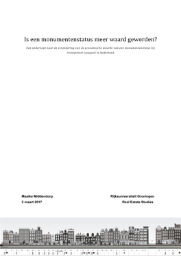 Is Een Monumentenstatus Meer Waard Geworden?