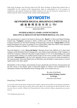 SKYWORTH DIGITAL HOLDINGS LIMITED (創 維 數 碼 控 股 有 限 公 司)* (Incorporated in Bermuda with Limited Liability) (Stock Code: 00751)