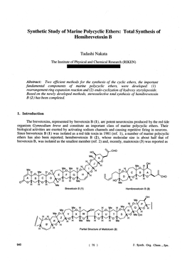 Synthetic Study of Marine Polycyclic Ethers: Total Synthesis of Hemibrevetoxin B Abstract: Two Efficient Methods for the Synthes