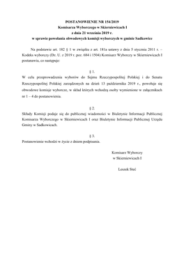 POSTANOWIENIE NR 154/2019 Komisarza Wyborczego W Skierniewicach I Z Dnia 21 Września 2019 R. W Sprawie Powołania Obwodowych Komisji Wyborczych W Gminie Sadkowice