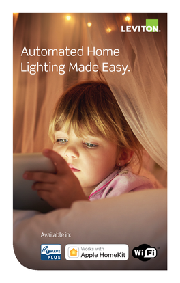 Automated Home Lighting Made Easy