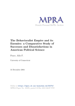 The Behavioralist Empire and Its Enemies: a Comparative Study of Successes and Dissatisfactions in American Political Science