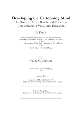 Developing the Cartooning Mind the History, Theory, Benefit and Practice of Comic Books in Visual Arts Education