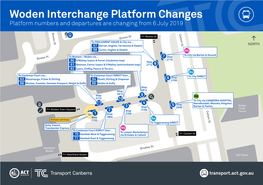 Woden Interchange Platform Changes Platform Numbers and Departures Are Changing from 6 July 2019