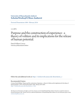 A Theory of Volition and Its Implications for the Release of Human Potential. Patrick William Conway University of Massachusetts Amherst