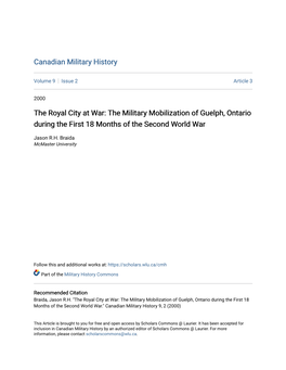 The Royal City at War: the Military Mobilization of Guelph, Ontario During the First 18 Months of the Second World War