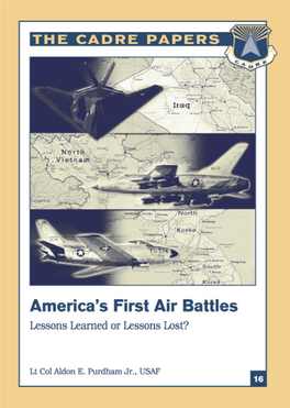 America's First Air Battles : Lessons Learned Or