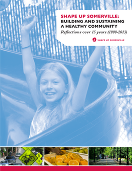 Shape up Somerville: Building and Sustaining a Healthy Community