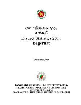 জেলা পরিসংখ্যান ২০১১ District Statistics 2011 Bagerhat