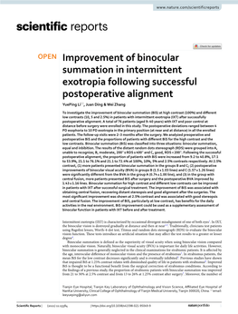 Improvement of Binocular Summation in Intermittent Exotropia Following Successful Postoperative Alignment Yueping Li*, Juan Ding & Wei Zhang