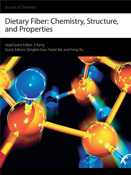 Dietary Fiber: Chemistry, Structure, and Properties