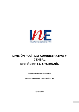 División Político Administrativa Y Censal Región De La Araucanía