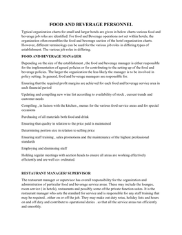 FOOD and BEVERAGE PERSONNEL Typical Organization Charts for Small and Larger Hotels Are Given in Below Charts Various Food and Beverage Job Roles Are Identified