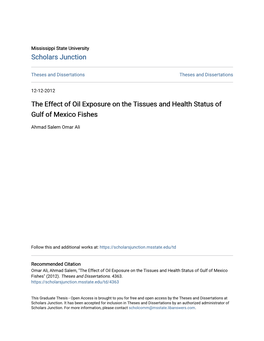 The Effect of Oil Exposure on the Tissues and Health Status of Gulf of Mexico Fishes