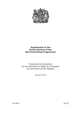 Supplement to the Brown Review of the Rail Franchising Programme