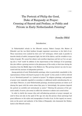 The Portrait of Philip the Good, Duke of Burgundy at Prayer: Crossing of Sacred and Profane, Or Public and Private in Early Netherlandish Painting*