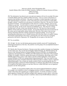 Interview with Dr. James Wyngaarden (JW) Jennifer Midura (JM), Center for Public Genomics, Institute for Genome Sciences & Policy, Duke University December 8, 2006