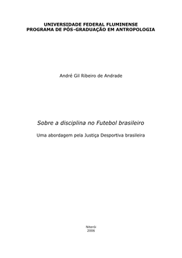 Sobre a Disciplina No Futebol Brasileiro