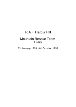 R.A.F. Harpur Hill Mountain Rescue Team Diary