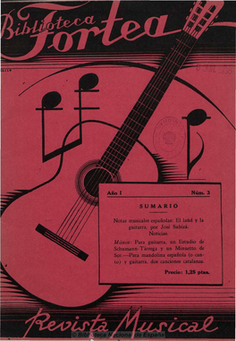 ' Notas Musicales Españolas): El Laúd Y La Guitarra, Por José Subirá. Noticias. Música: Para Guitarra, Un Estudio De S