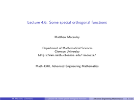 Some Special Orthogonal Functions