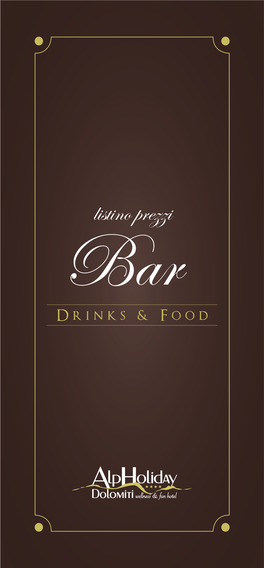 Listino Prezzi Bar Drinks & Food INDICE