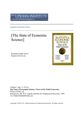 KENNETH J. ARROW Is Consultant to the Rand Corporation and Senior Fellow by Courtesy of the Hoover Institution at Stanford Univer Sity