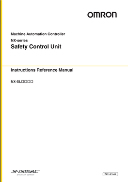 NX-Series Safety Control Unit Instructions Reference Manual (Z931) 1 CONTENTS