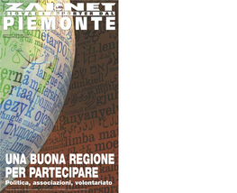 UNA BUONA REGIONE PER PARTECIPARE Politica, Associazioni, Volontariato