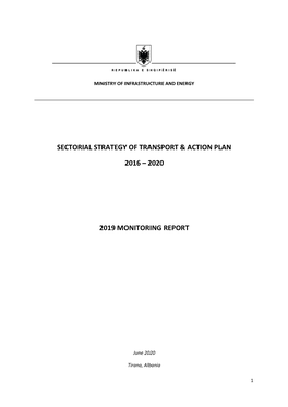 Sectorial Strategy of Transport & Action Plan 2016 – 2020 2019 Monitoring