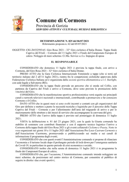 Comune Di Cormons Provincia Di Gorizia SERVIZIO ATTIVITA’ CULTURALI, MUSEO E BIBLIOTECA
