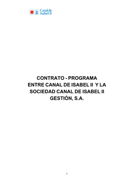 Contrato - Programa Entre Canal De Isabel Ii Y La Sociedad Canal De Isabel Ii Gestión, S.A