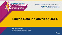 Linked Data Initiatives at OCLC