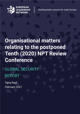 Organisational Matters Relating to the Postponed Tenth (2020) NPT Review Conference