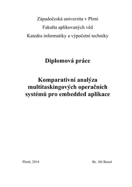 Komparativní Analýza Multitaskingových Operačních Systémů Pro Embedded Aplikace