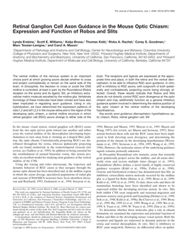 Retinal Ganglion Cell Axon Guidance in the Mouse Optic Chiasm: Expression and Function of Robos and Slits