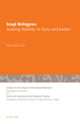 Iraqi Refugees: Seeking Stability in Syria and Jordan