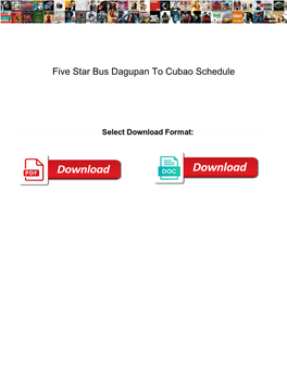 Five Star Bus Dagupan to Cubao Schedule