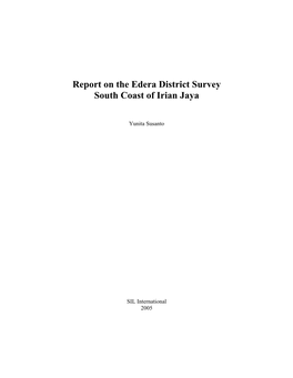 Report on the Edera District Survey South Coast of Irian Jaya