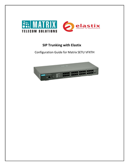SIP Trunking with Elastix
