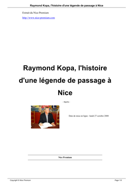 Raymond Kopa, L'histoire D'une Légende De Passage À Nice