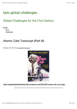 Atomic Cafe Transcript (Part III) « Keio-Global-Challenges 10/31/12 1:16 AM