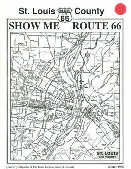 Route 66 Association of Missouri Winter 1996 "Invaluable" "A Delight ...A Must" St