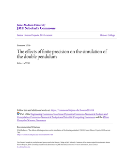 The Effects of Finite Precision on the Simulation of the Double Pendulum Rebecca Wild